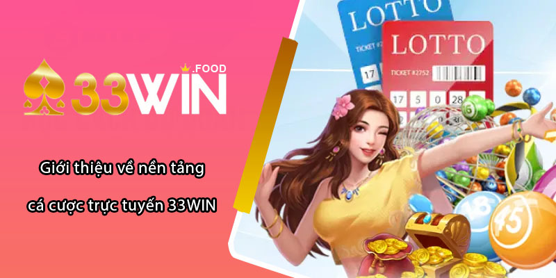 33win có lừa đảo hay không